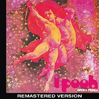 Pooh – Opera Prima (Remastered Version)