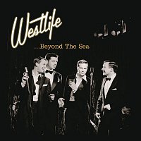 Westlife – Beyond The Sea