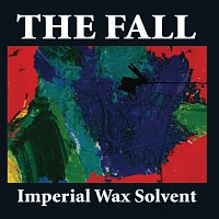 The Fall – Imperial Wax Solvent