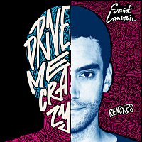 Saint Lanvain – Drive Me Crazy [Remixes]