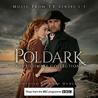 Anne Dudley – Poldark - The Ultimate Collection (Music from TV Series 1-5)