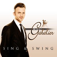 Willi Gabalier – Sing & Swing