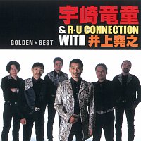 Ryudo Uzaki And RU Connection With Takayuki Inoue – Golden Best
