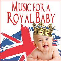 Various  Artists – Music for a Royal Baby