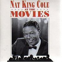 Nat King Cole – At The Movies