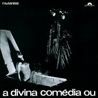 "A Divina Comédia Ou Ando Meio Desligado"