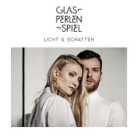 Glasperlenspiel – Licht & Schatten [Deluxe]