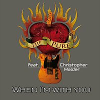 The Pure, Christopher Walder – When I’m with You [Radio Version] (feat. Christopher Walder)