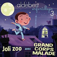 Aldebert avec Grand Corps Malade – Joli zoo