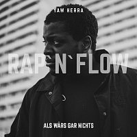 Yaw Herra – Rap'n'Flow
