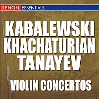 Různí interpreti – Kabalewski - Khachaturian - Taneyev: Violin Concertos
