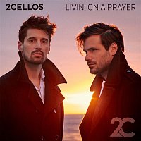 2CELLOS – Livin' on a Prayer