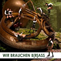 Wir brauchen B[r]ass