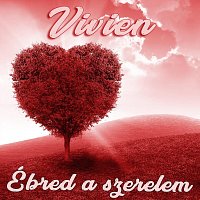 Vivien – Ébred a szerelem