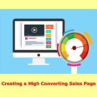 Creating a High Converting Sales Page