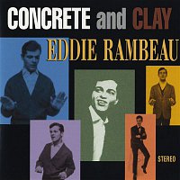 Eddie Rambeau – Concrete And Clay