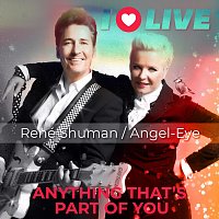René Shuman, Angel-Eye – Anything That’s Part of You (Live)