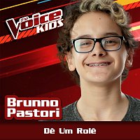 Brunno Pastori – De Um Role [Ao Vivo / The Voice Brasil Kids 2017]