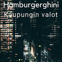 Hamburgerghini – Kaupungin Valot