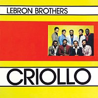 Lebron Brothers – Criollo