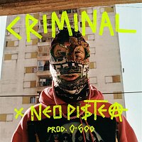 Neo Pistea – Criminal