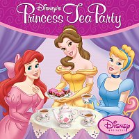 Různí interpreti – Disney Princess Tea Party