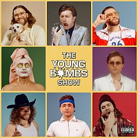 Young Bombs – The Young Bombs Show