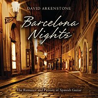 David Arkenstone – Barcelona Nights