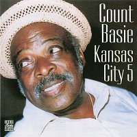 Count Basie – Kansas City 5