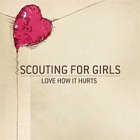 Scouting For Girls – Love How It Hurts