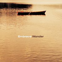 Embrace – Wonder