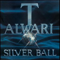 Alwari Tuohitorvi – Silver Ball [2011 Remaster]