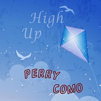 Perry Como – High Up