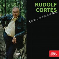 Rudolf Cortés – Kdybych já uměl psát básně