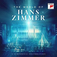 Hans Zimmer & Vienna Radio Symphony Orchestra & Martin Gellner – The World of Hans Zimmer - A Symphonic Celebration (Live)