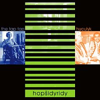 The Tap Tap, Huculyk – Hopšidyridy MP3