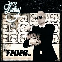 Jan Delay – Feuer [Digital Exclusive Version]