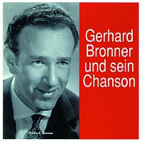 Gerhard Bronner – Gerhard Bronner und sein Chanson