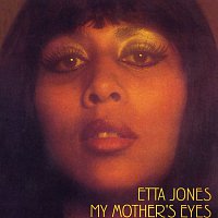 Etta Jones – My Mother's Eyes