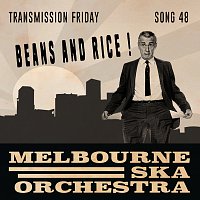 Melbourne Ska Orchestra – Beans and Rice