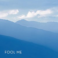 Přední strana obalu CD Fool Me
