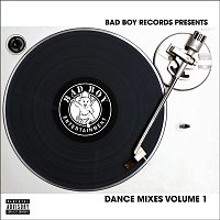 Přední strana obalu CD Bad Boy Dance Mixes Volume 1