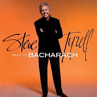 Steve Tyrell – Back to Bacharach (Expanded Edition)