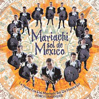 Mariachi Sol De México – La Nueva Era Del Mariachi Sol De Mexico De Jose Hernandez