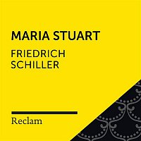Reclam Horbucher x Laura Maire x Friedrich Schiller – Schiller: Maria Stuart (Reclam Horbuch)
