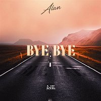 Alan – Bye Bye