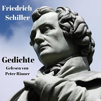 Peter Rinner – Friedrich Schiller: Gedichte