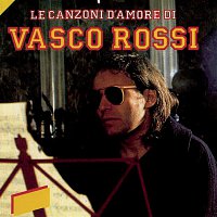 Vasco Rossi – Le Canzoni D'Amore