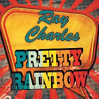 Ray Charles – Pretty Rainbow
