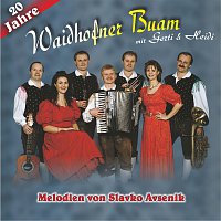 Waidhofner Buam mit Gerti & Heidi – Melodien Von Slavko Avsenik